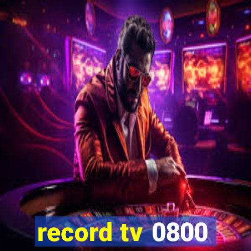 record tv 0800